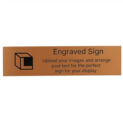 Main View of Engraved Sign, with sample text shown, Copper coloured sign.